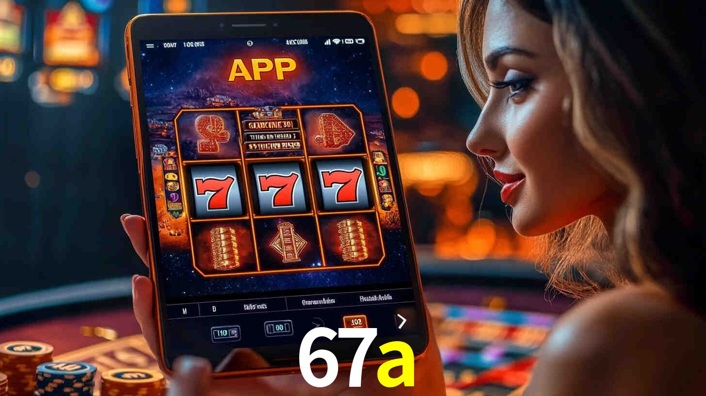 67a: A Experiência de Casino com Jogos de Mesa ao Vivo